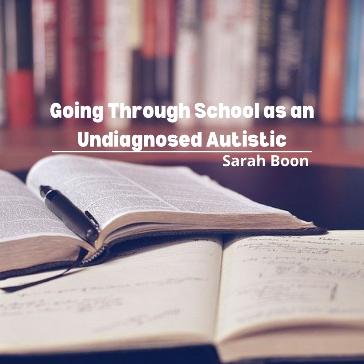 Going Through School as an Undiagnosed Autistic: Twitter&nbsp;thread